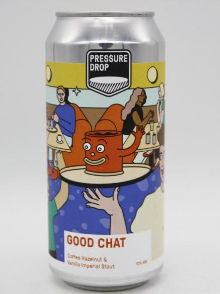 PRESSURE DROP - GOOD CHAT 44cl - La Black Flag